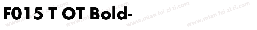 F015 T OT Bold字体转换